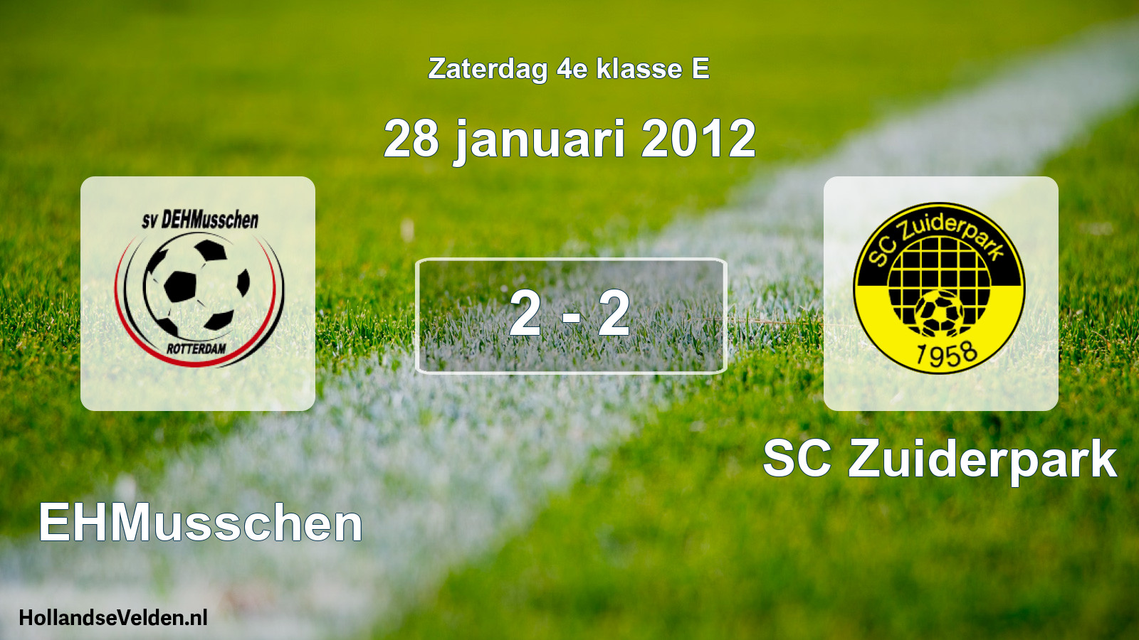 Total number of matches played: DEHMusschen - SC Zuiderpark 2 - 2 (28 January 2012)