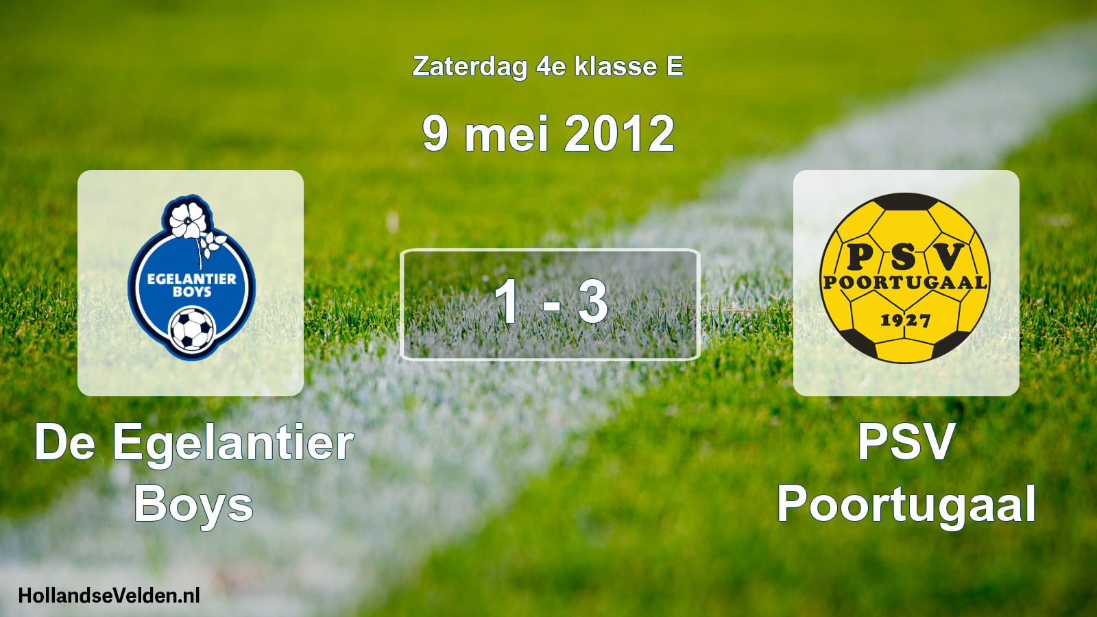 Total number of matches played: De Egelantier Boys - PSV Poortugaal 1 - 3 (9 May 2012)