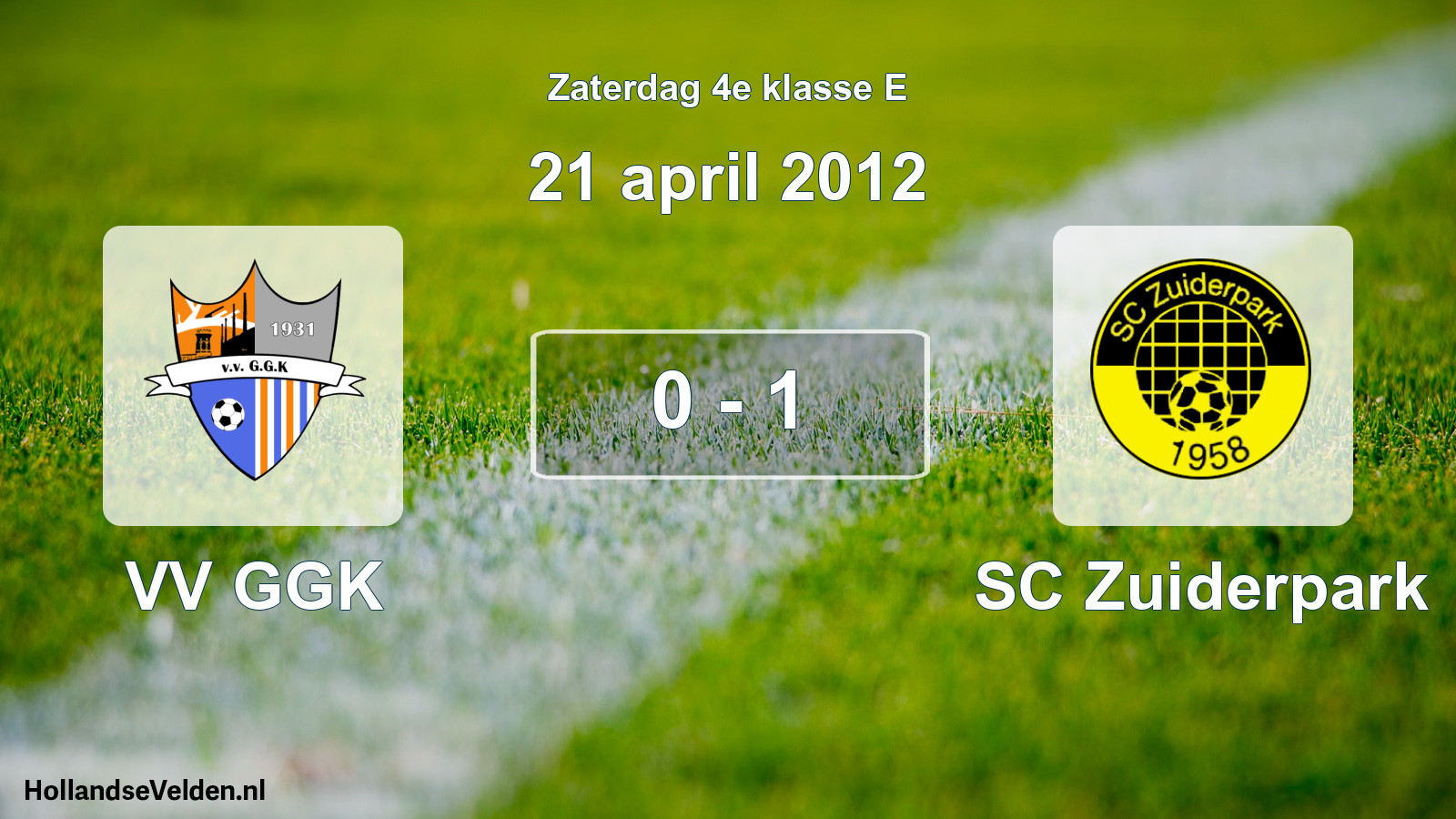 Total number of matches played: VV GGK - SC Zuiderpark 0 - 1 (21 April 2012)