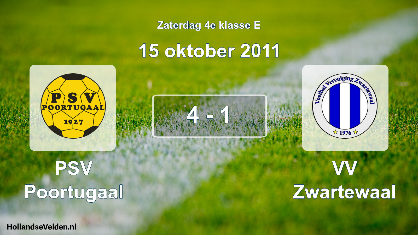 Total number of matches played: PSV Poortugaal - VV Zwartewaal 4 - 1 (15 October 2011)