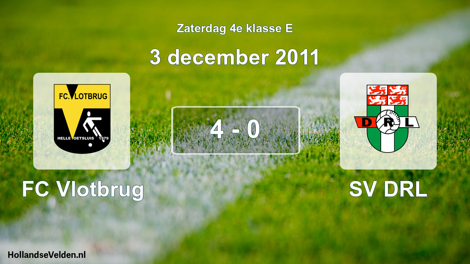 Total number of matches played: FC Vlotbrug - SV DRL 4 - 0 (3 December 2011)