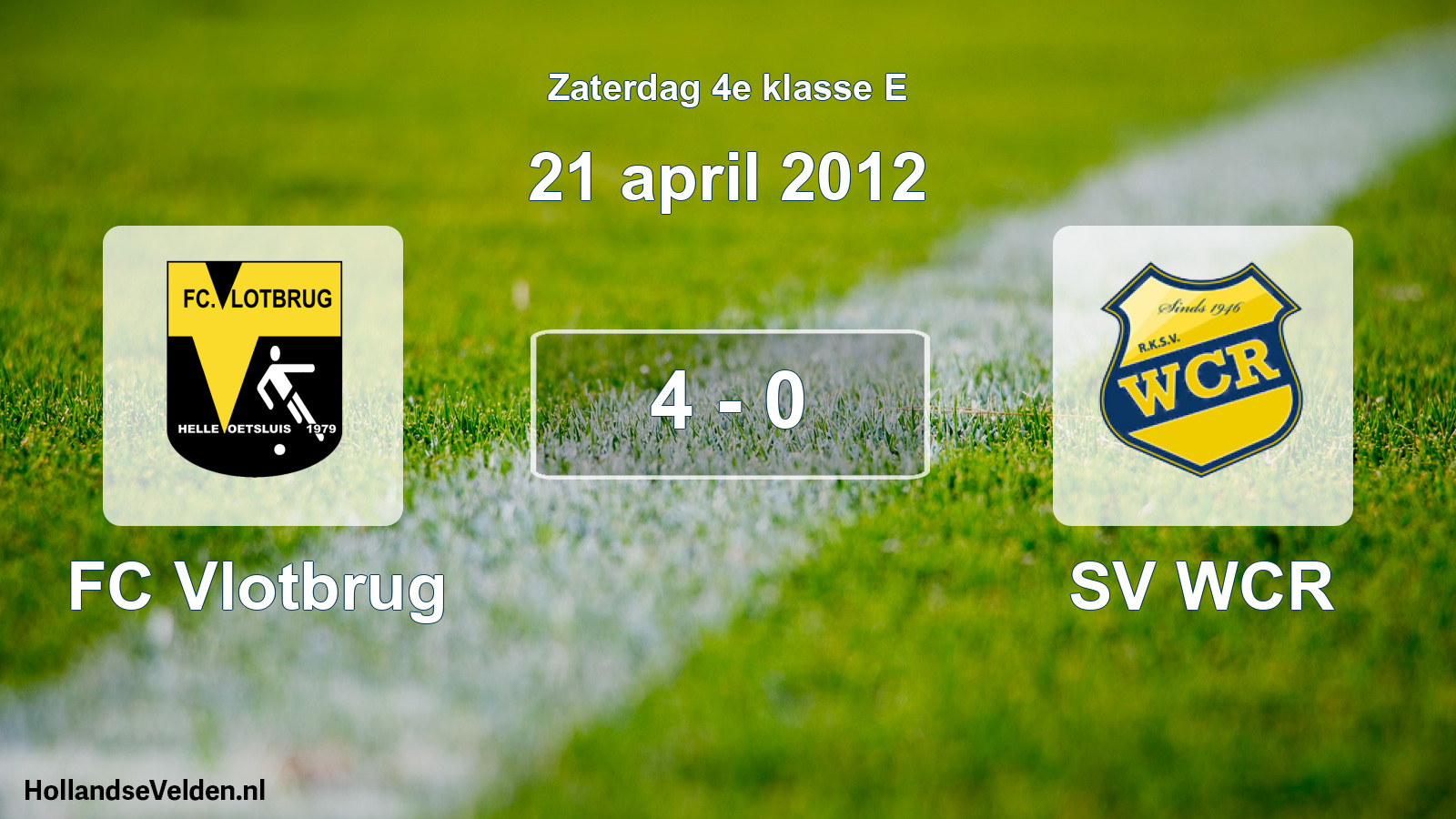 Total number of matches played: FC Vlotbrug - SV WCR 4 - 0 (21 April 2012)
