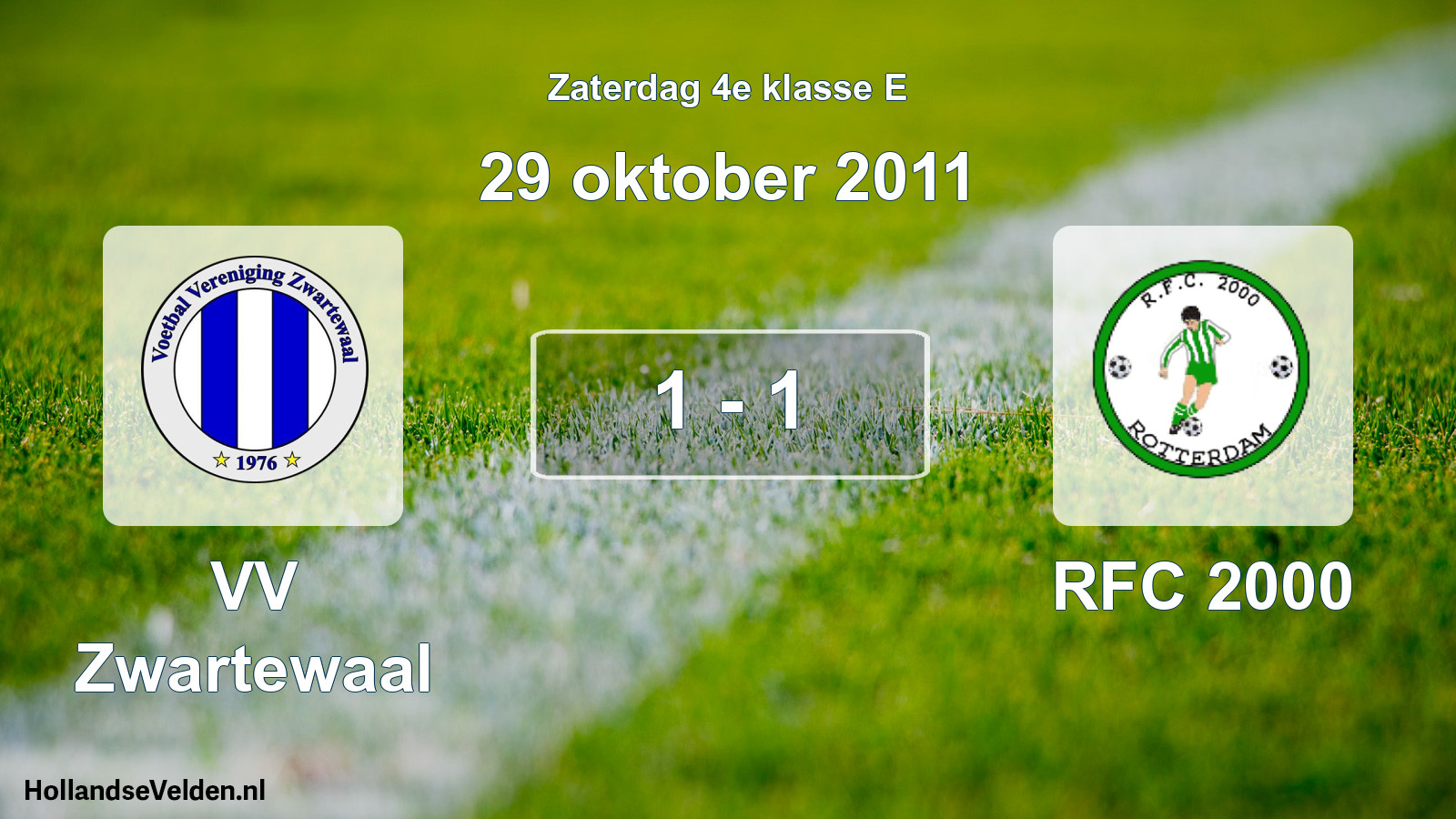 Total number of matches played: VV Zwartewaal - RFC 2000 1 - 1 (29 October 2011)