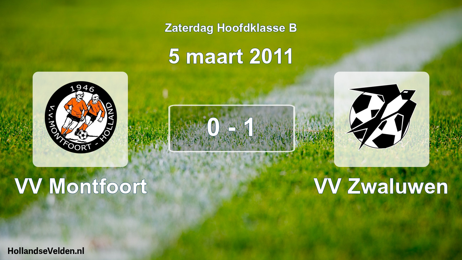 Total number of matches played: VV Montfoort - VV Zwaluwen 0 - 1 (5 March 2011)