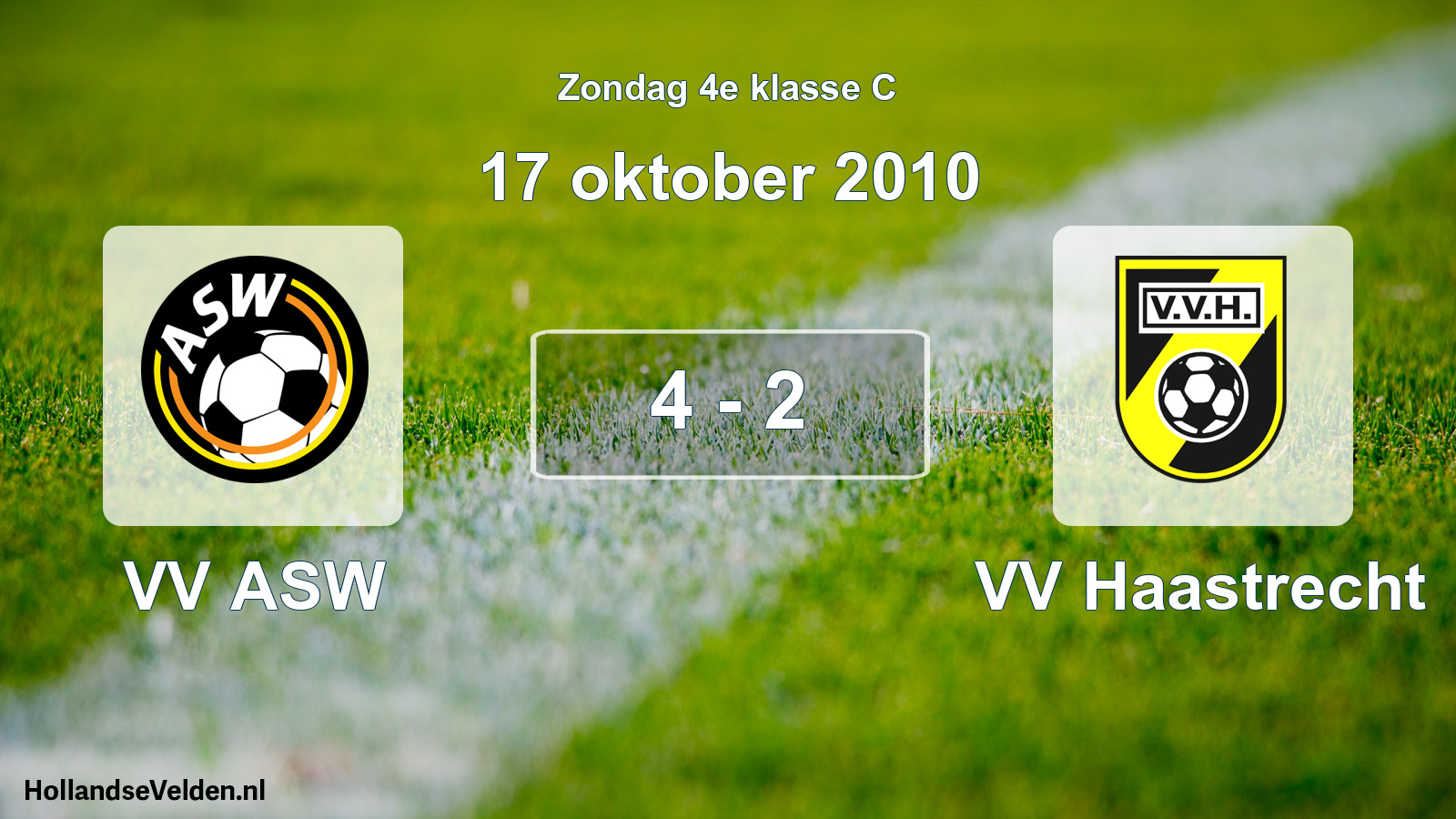 Total number of matches played: VV ASW - VV Haastrecht 4 - 2 (17 October 2010)