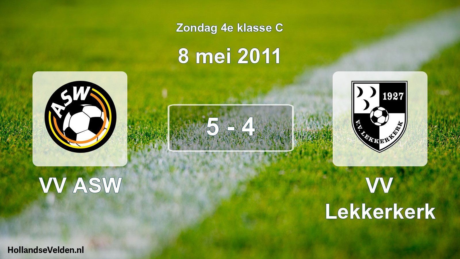 Total number of matches played: VV ASW - VV Lekkerkerk 5 - 4 (8 May 2011)