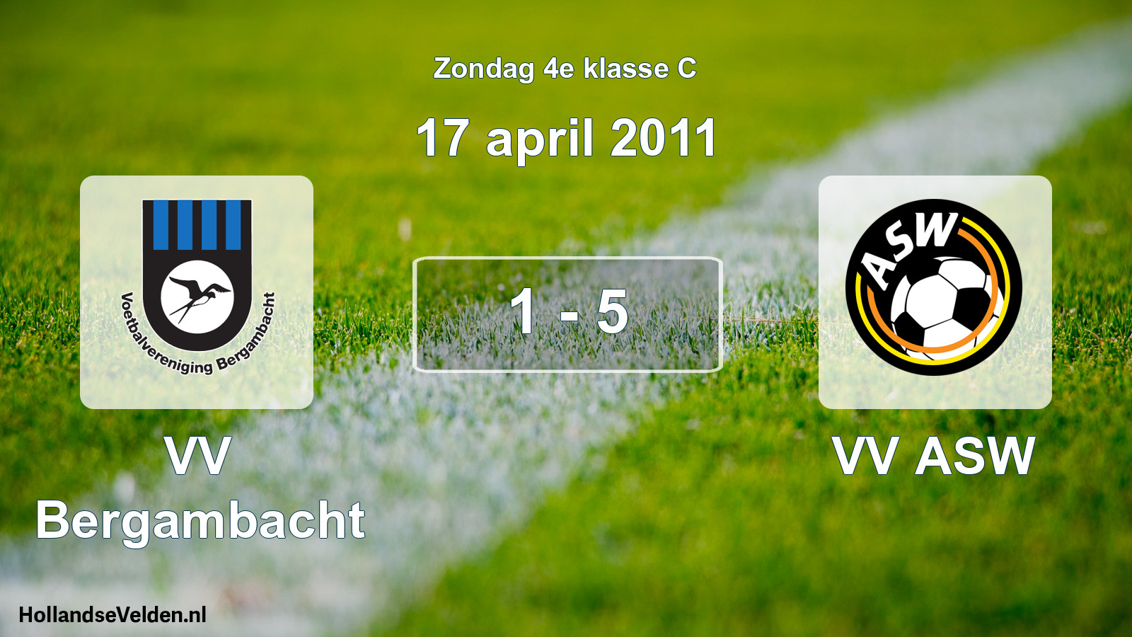 Total number of matches played: VV Bergambacht - VV ASW 1 - 5 (17 April 2011)