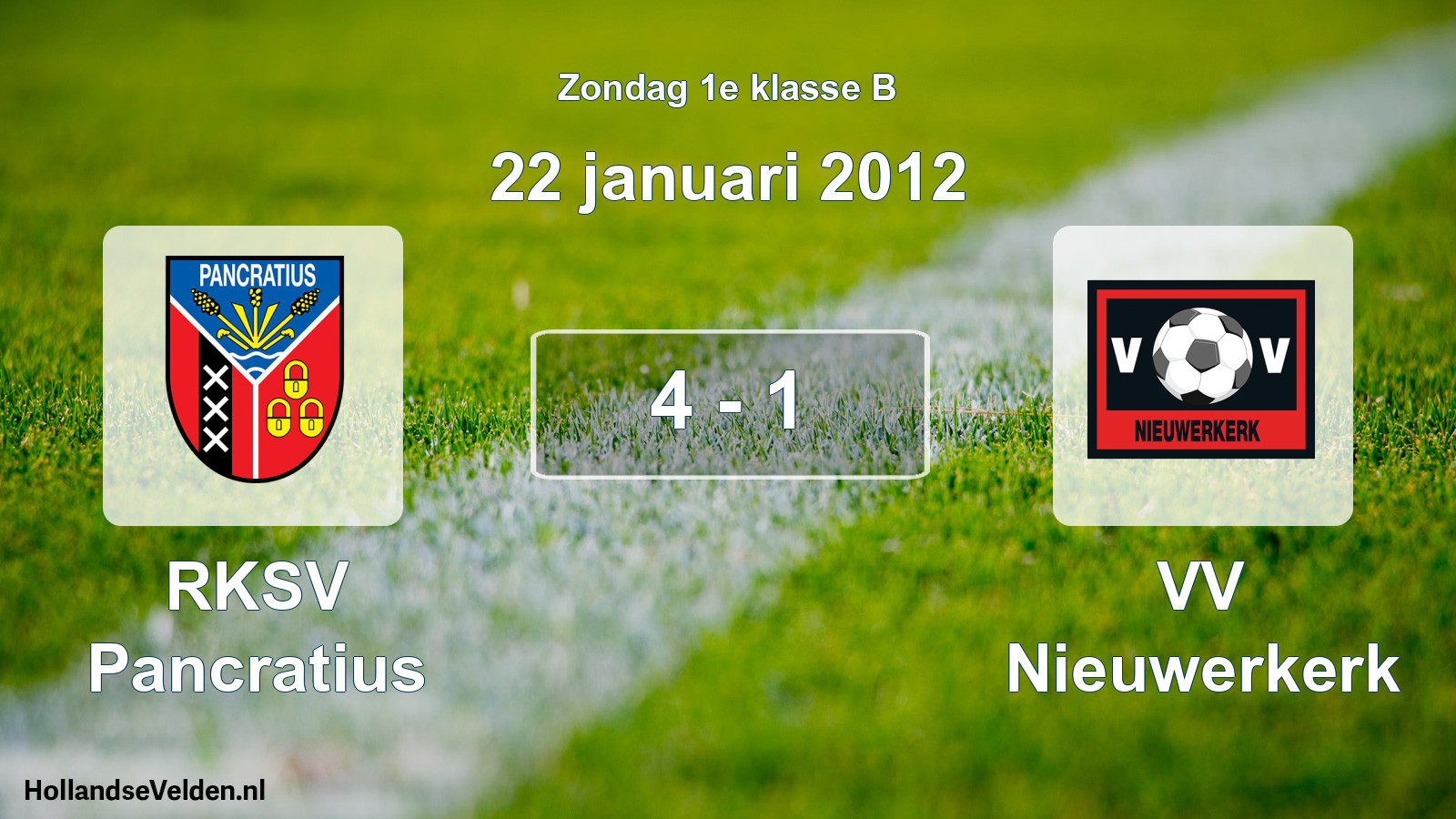 Total number of matches played: RKSV Pancratius - VV Nieuwerkerk 4 - 1 (22 January 2012)