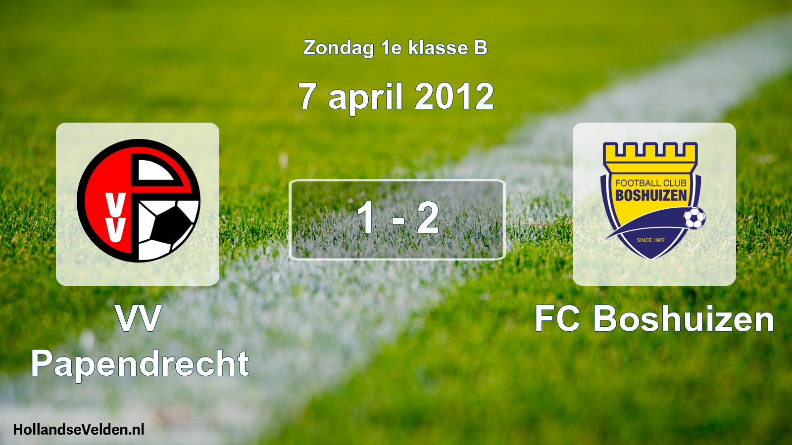 Total number of matches played: VV Papendrecht - FC Boshuizen 1 - 2 (7 April 2012)