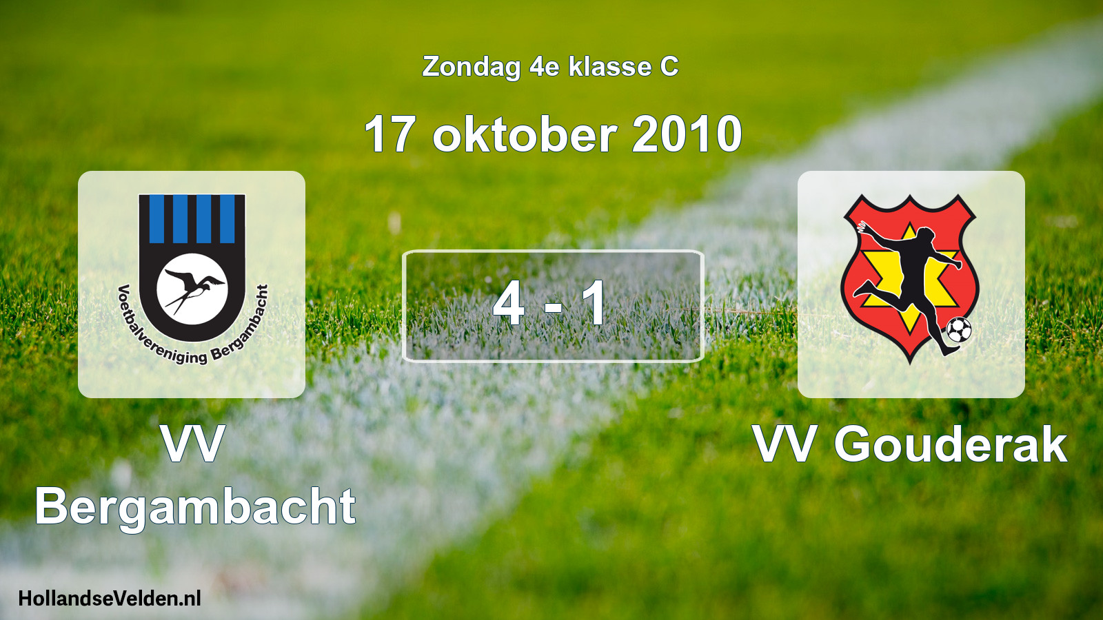 Total number of matches played: VV Bergambacht - VV Gouderak 4 - 1 (17 October 2010)