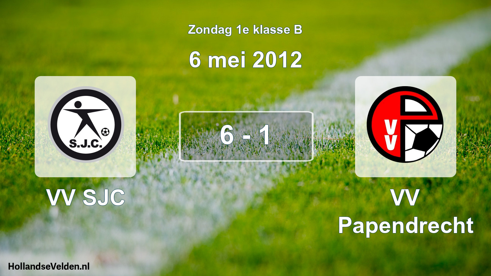Total number of matches played: VV SJC - VV Papendrecht 6 - 1 (6 May 2012)