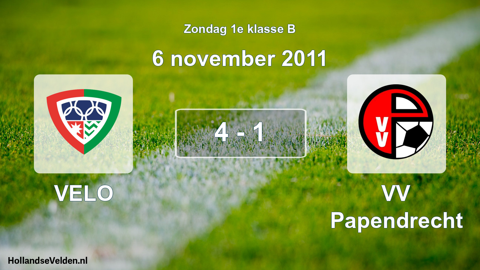 Total number of matches played: VELO - VV Papendrecht 4 - 1 (6 November 2011)