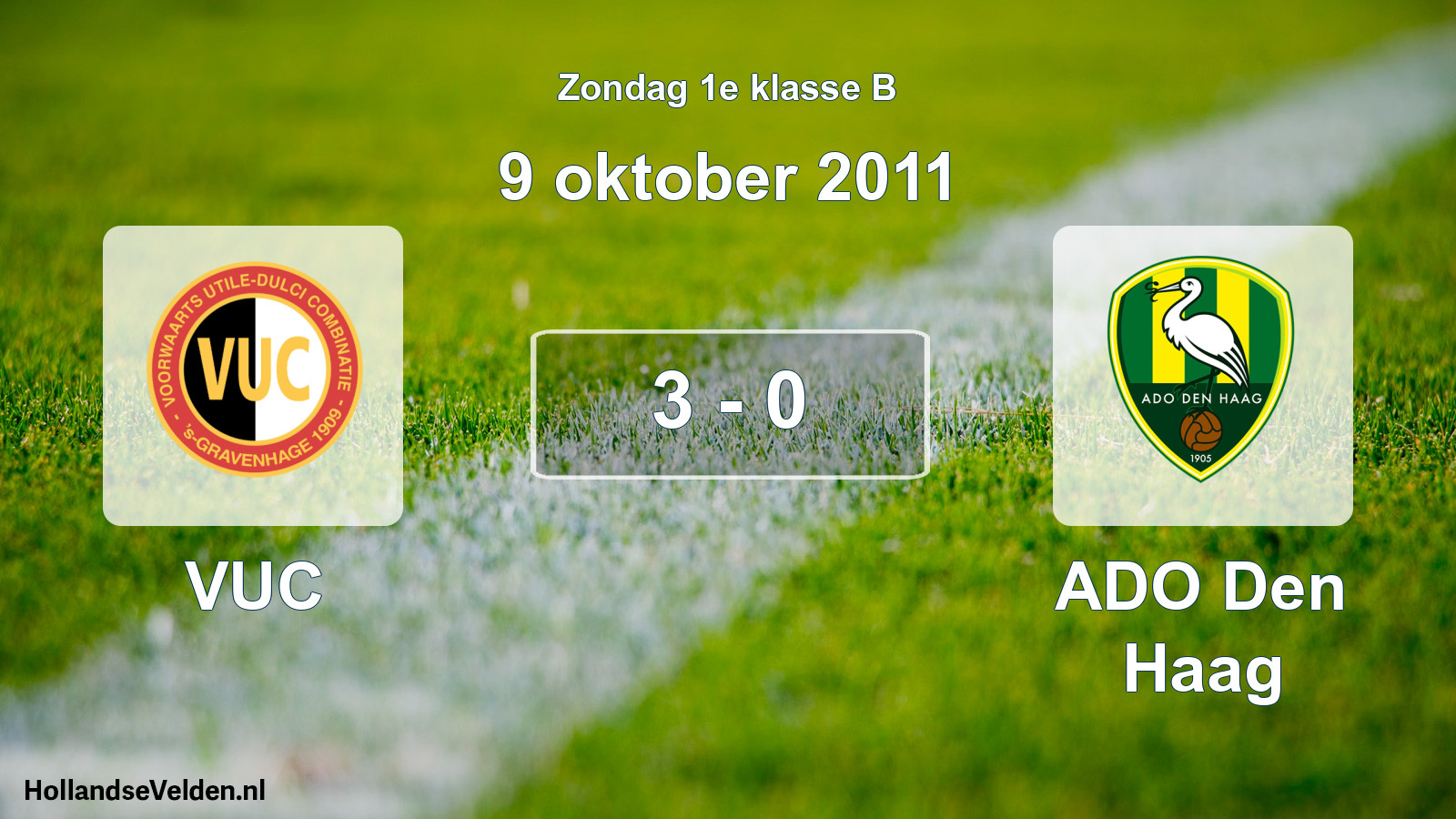 Total number of matches played: VUC - ADO Den Haag 3 - 0 (9 October 2011)