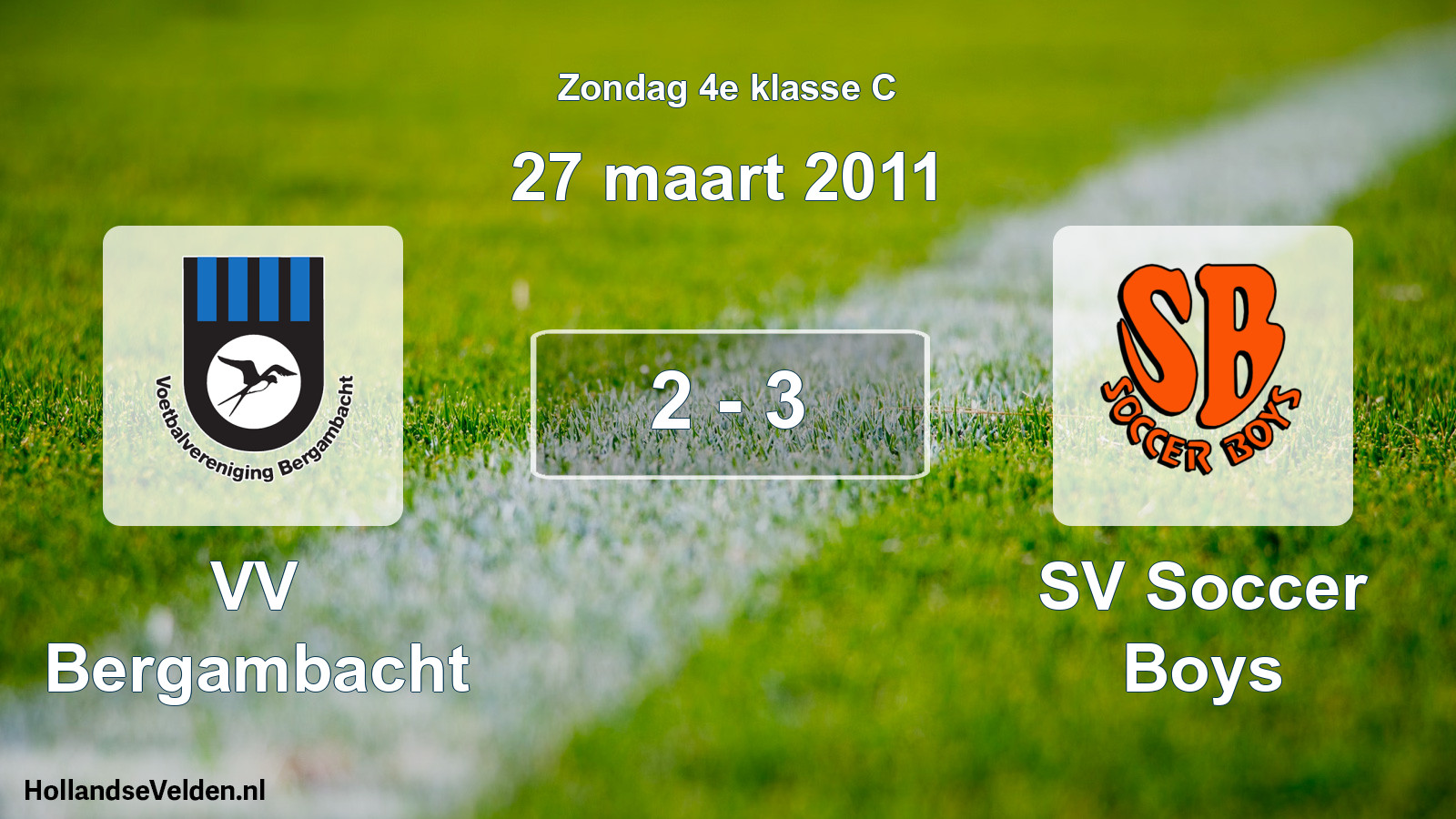 Total number of matches played: VV Bergambacht - SV Soccer Boys 2 - 3 (27 March 2011)