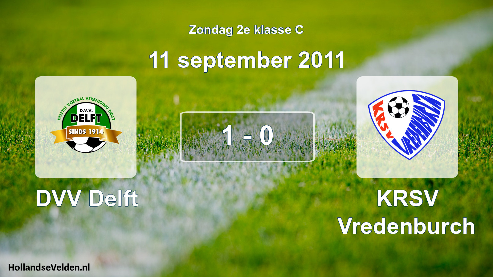 Total number of matches played: DVV Delft - KRSV Vredenburch 1 - 0 (11 September 2011)
