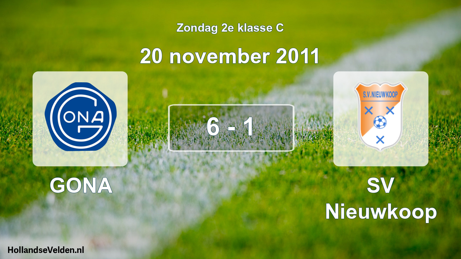 Total number of matches played: GONA - SV Nieuwkoop 6 - 1 (20 November 2011)