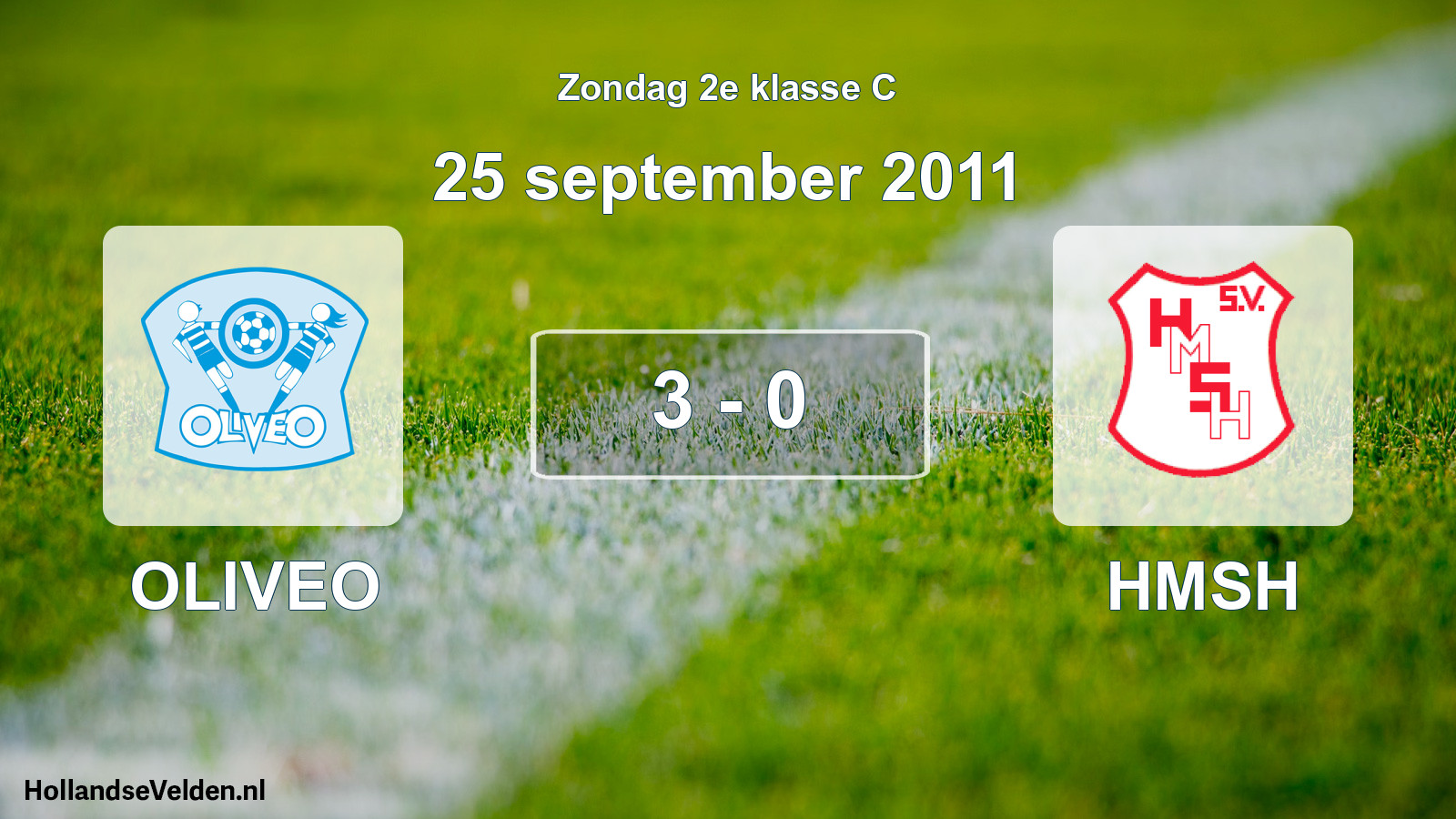 Total number of matches played: OLIVEO - HMSH 3 - 0 (25 September 2011)