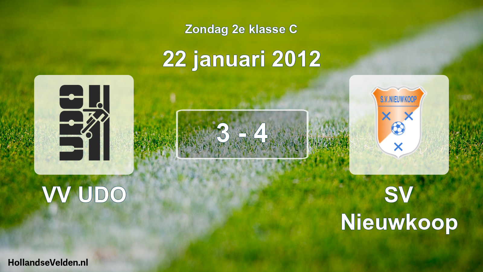 Total number of matches played: VV UDO - SV Nieuwkoop 3 - 4 (22 January 2012)