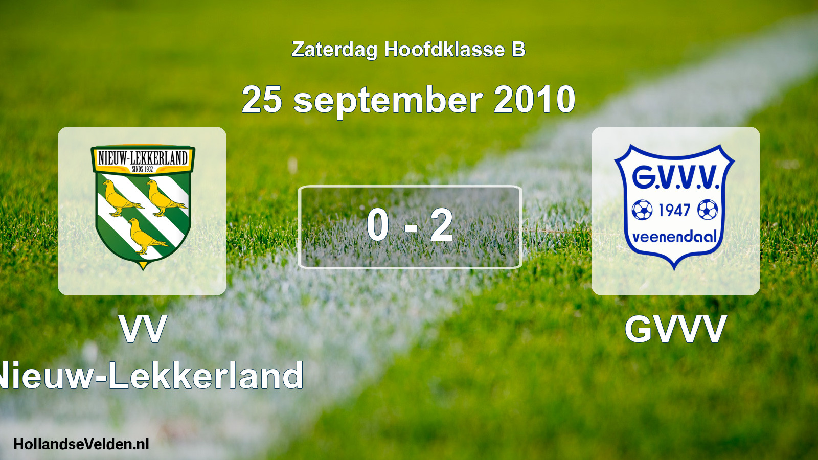Total number of matches played: VV Nieuw-Lekkerland - GVVV 0 - 2 (25 September 2010)