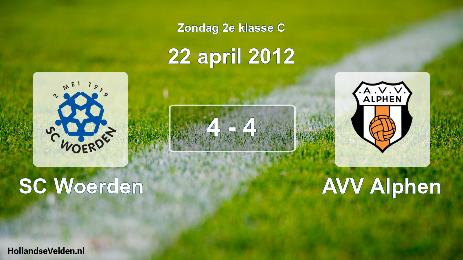 Total number of matches played: SC Woerden - AVV Alphen 4 - 4 (22 April 2012)