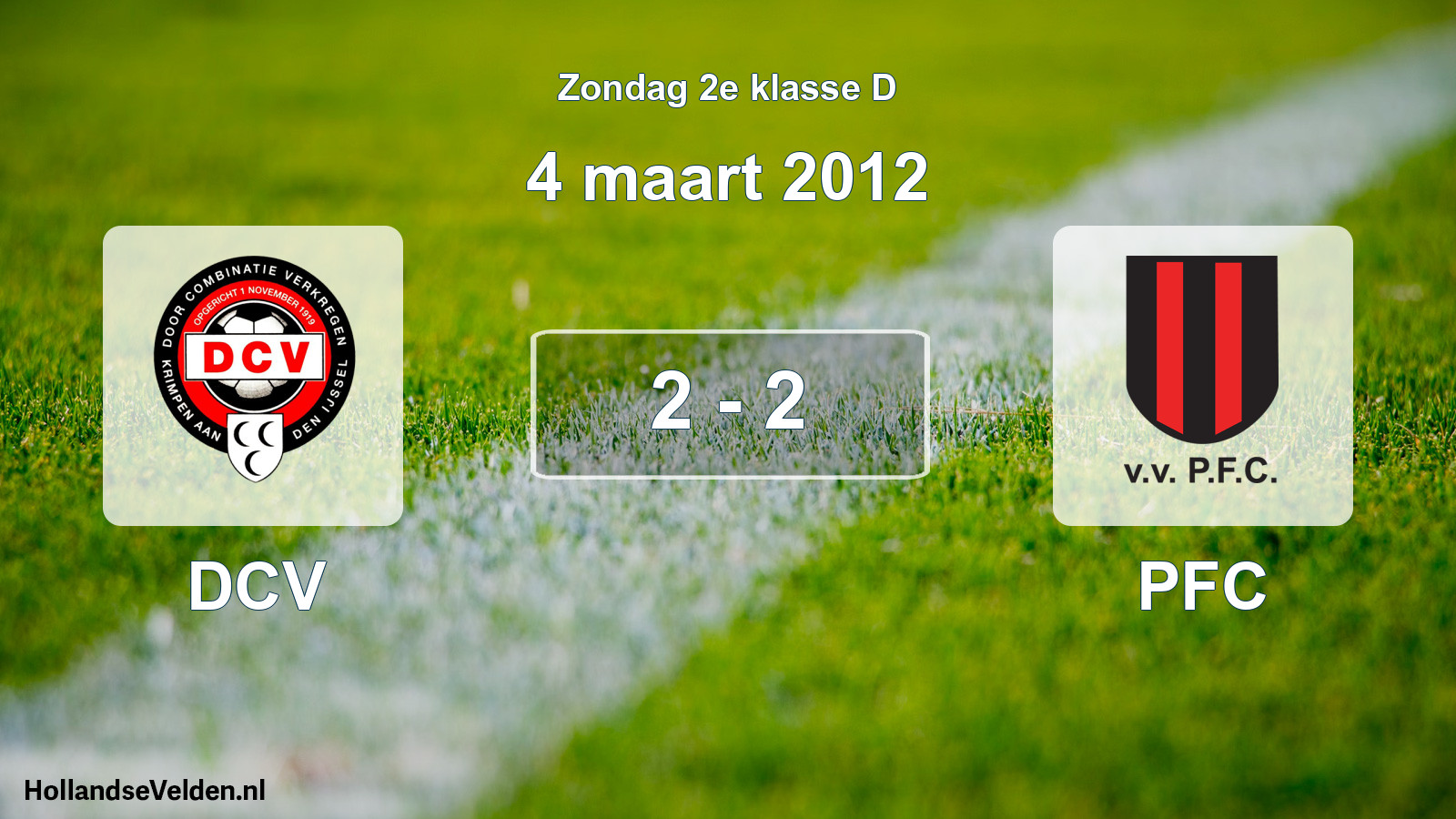 Total number of matches played: DCV - PFC 2 - 2 (4 March 2012)