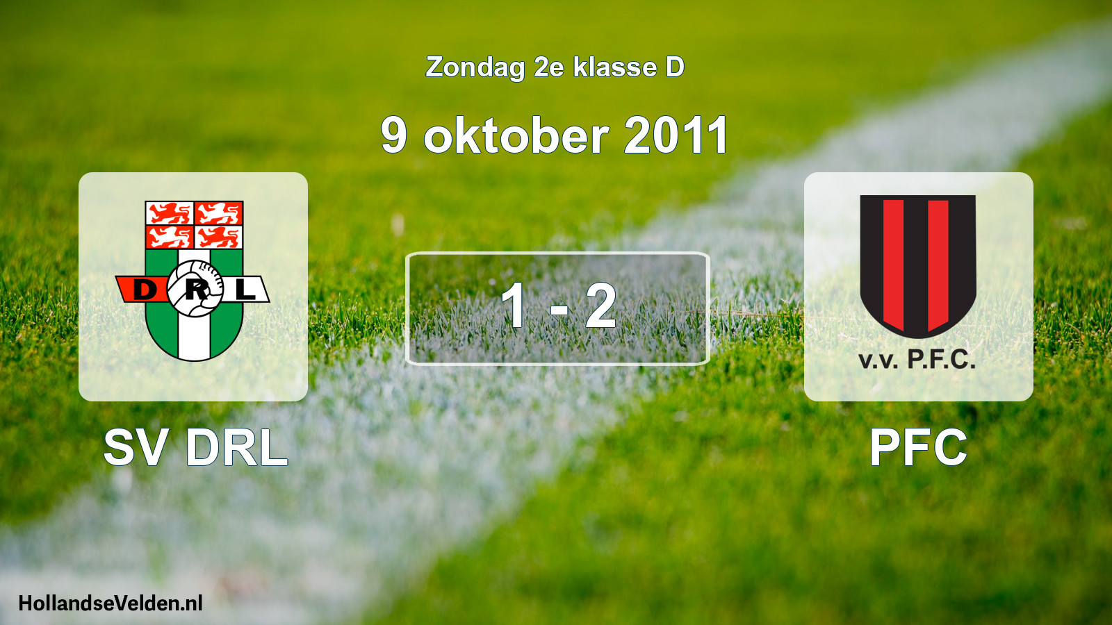 Total number of matches played: SV DRL - PFC 1 - 2 (9 October 2011)