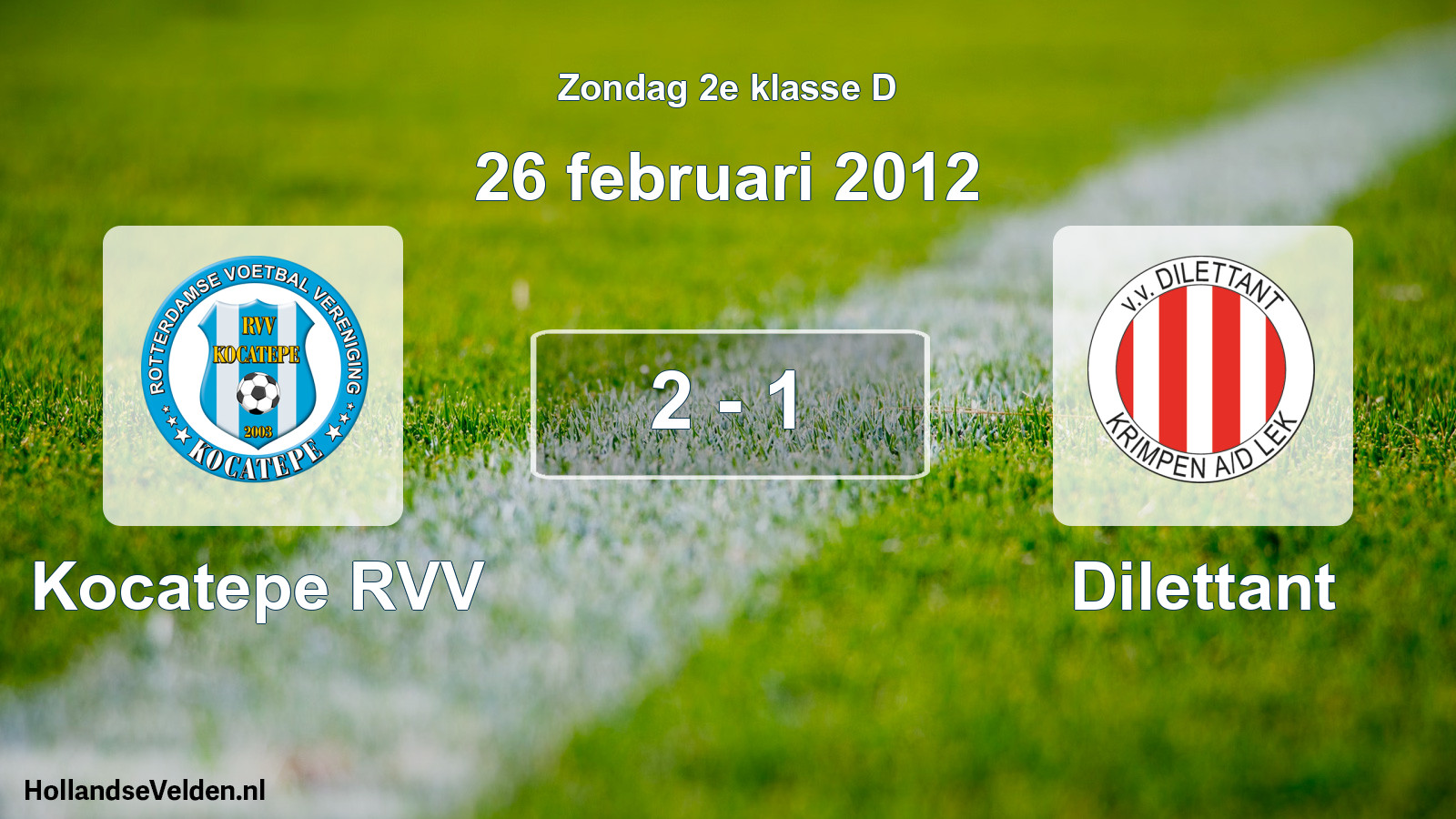 Total number of matches played: Kocatepe RVV - Dilettant 2 - 1 (26 February 2012)