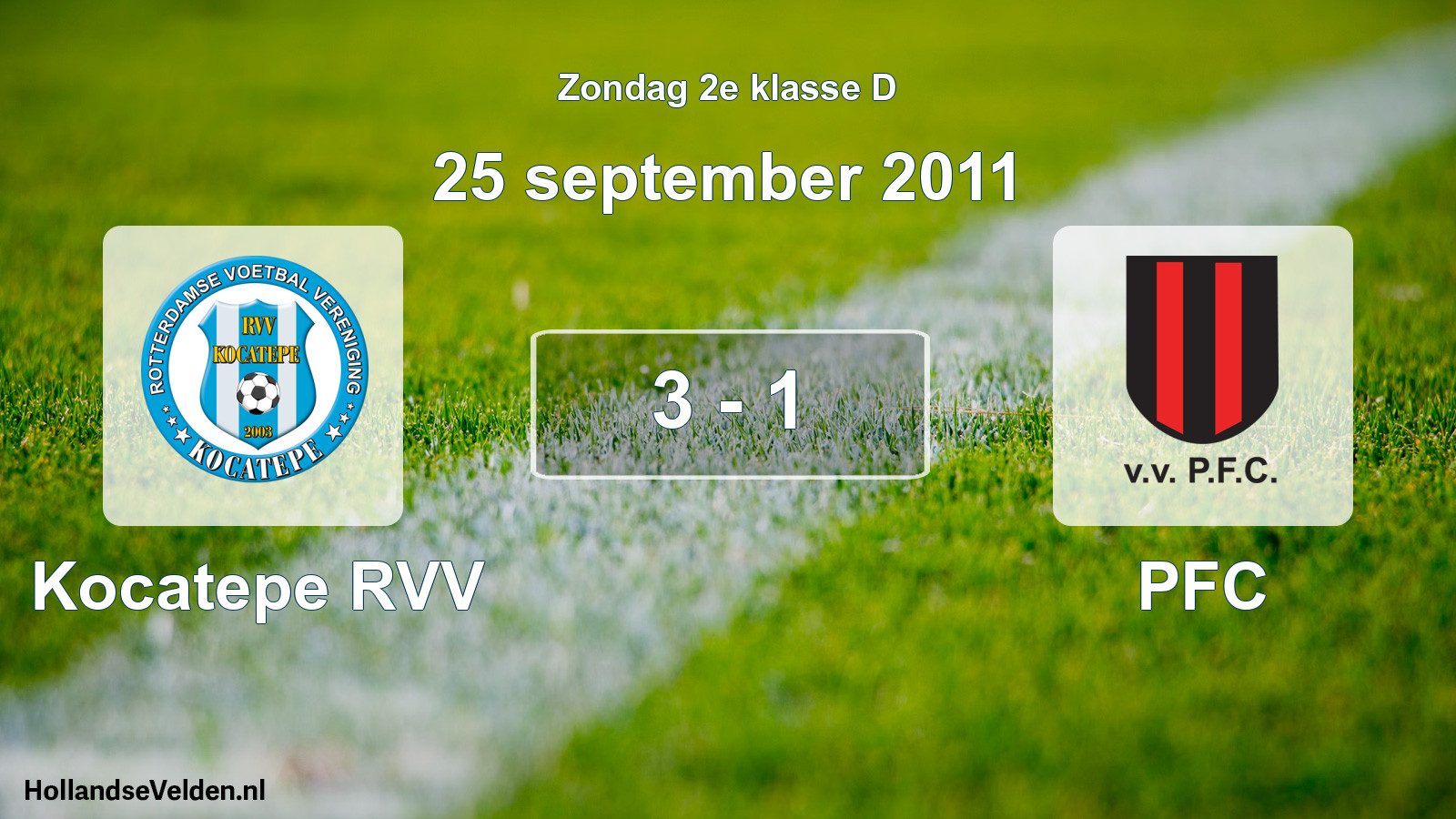 Total number of matches played: Kocatepe RVV - PFC 3 - 1 (25 September 2011)