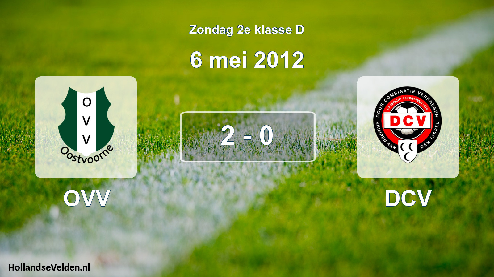 Total number of matches played: OVV - DCV 2 - 0 (6 May 2012)