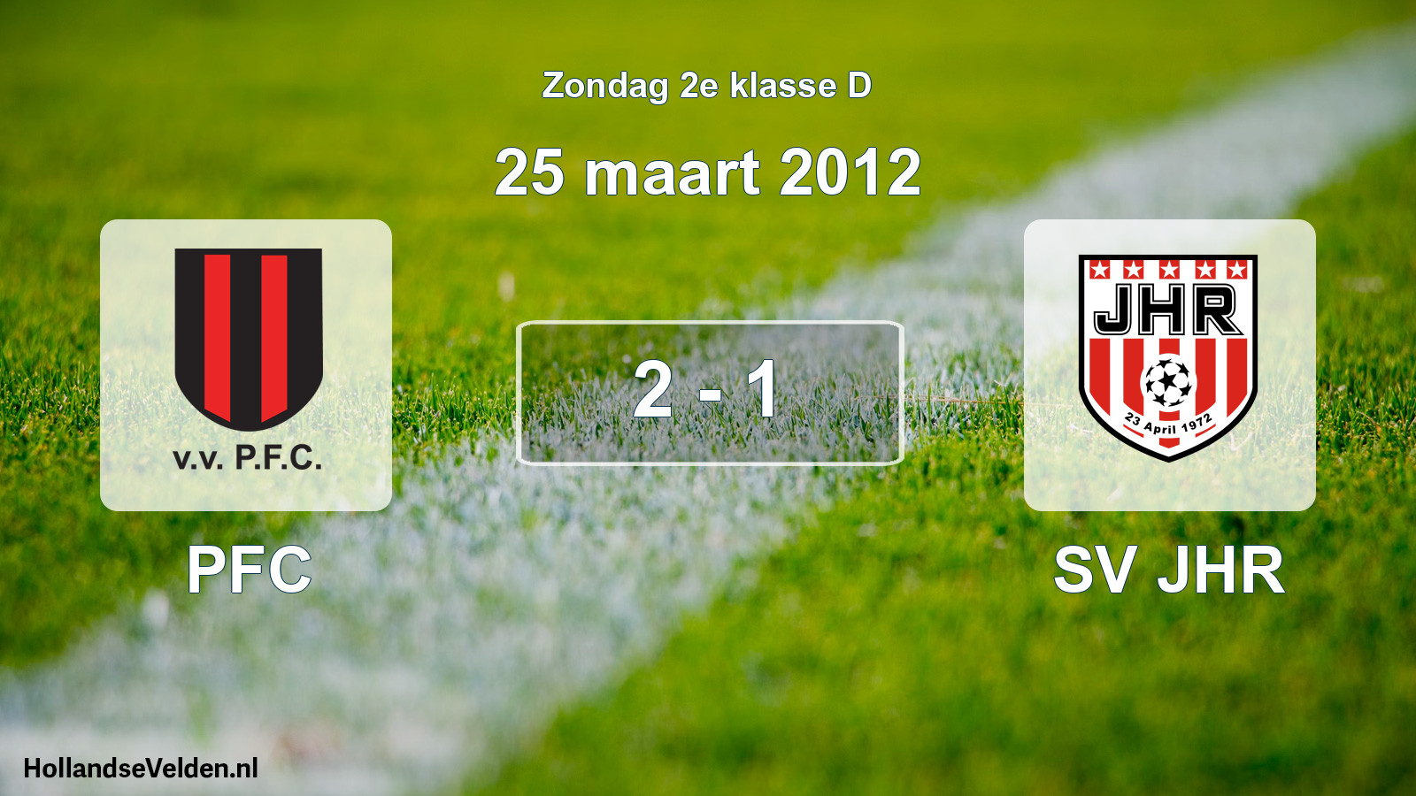 Total number of matches played: PFC - SV JHR 2 - 1 (25 March 2012)
