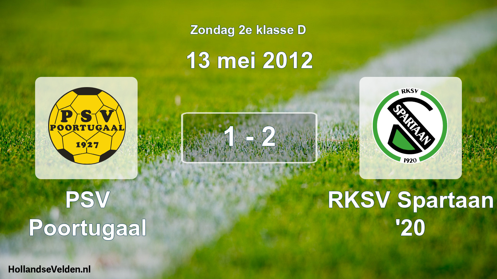 Total number of matches played: PSV Poortugaal - RKSV Spartaan '20 1 - 2 (13 May 2012)