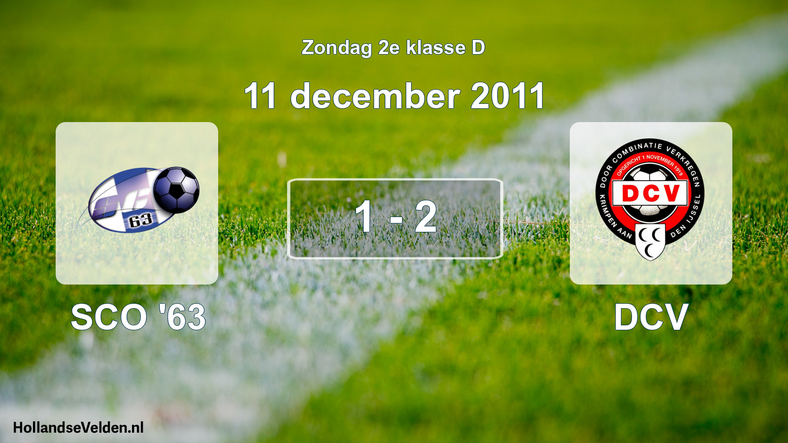 Total number of matches played: SCO '63 - DCV 1 - 2 (11 December 2011)