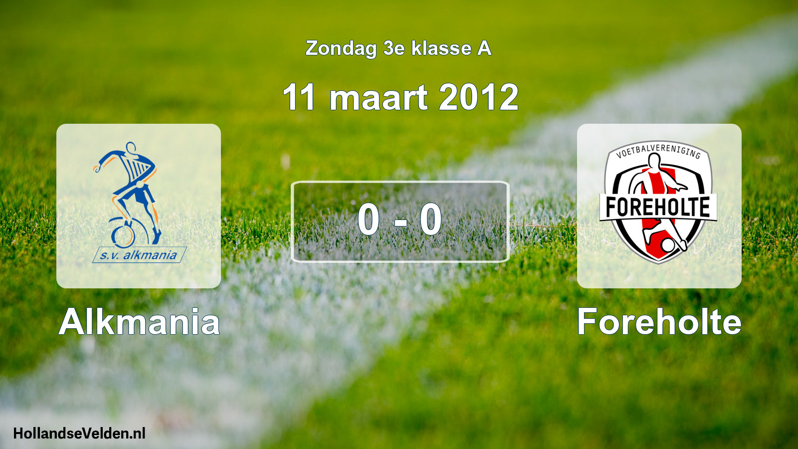 Total number of matches played: Alkmania - Foreholte 0 - 0 (11 March 2012)
