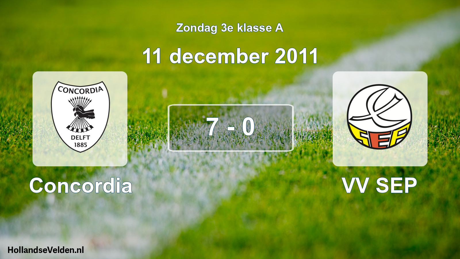 Total number of matches played: Concordia - VV SEP 7 - 0 (11 December 2011)