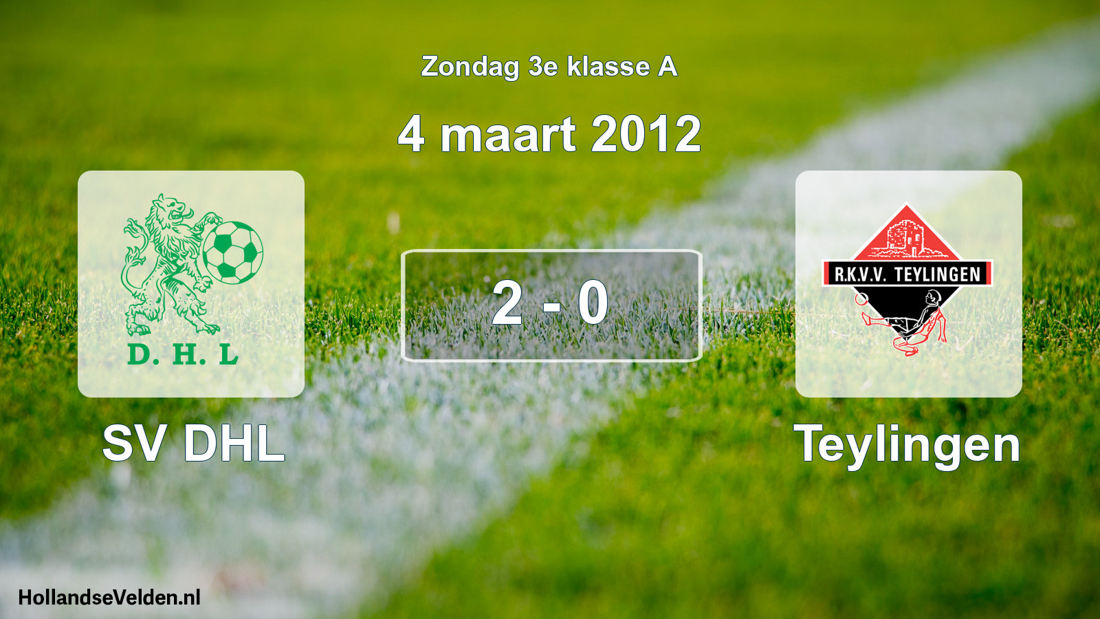 Total number of matches played: SV DHL - Teylingen 2 - 0 (4 March 2012)