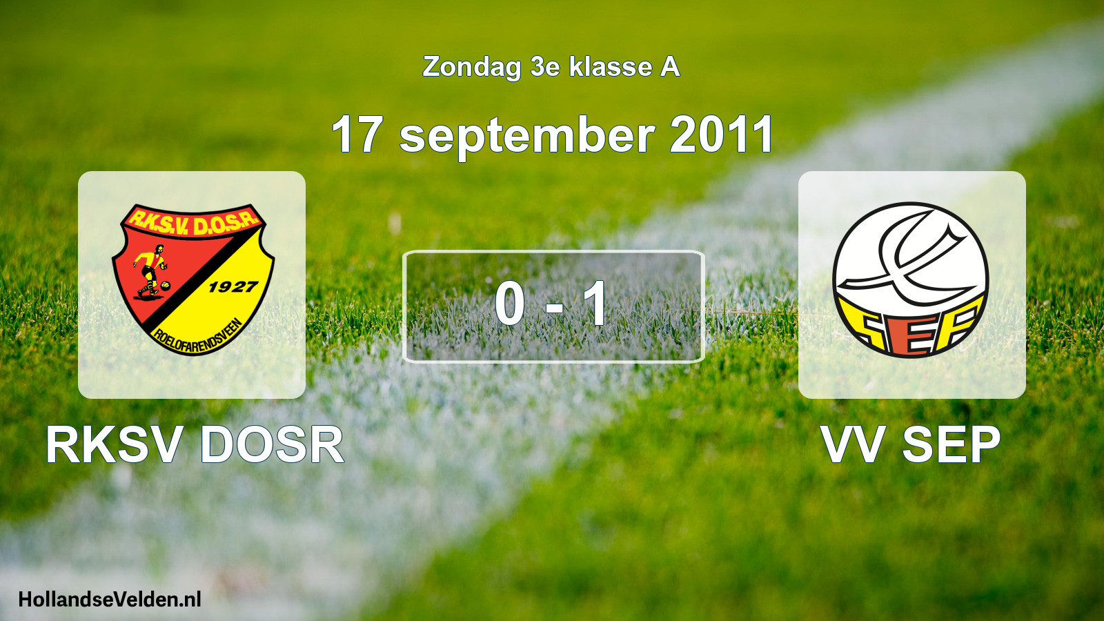 Total number of matches played: RKSV DOSR - VV SEP 0 - 1 (17 September 2011)