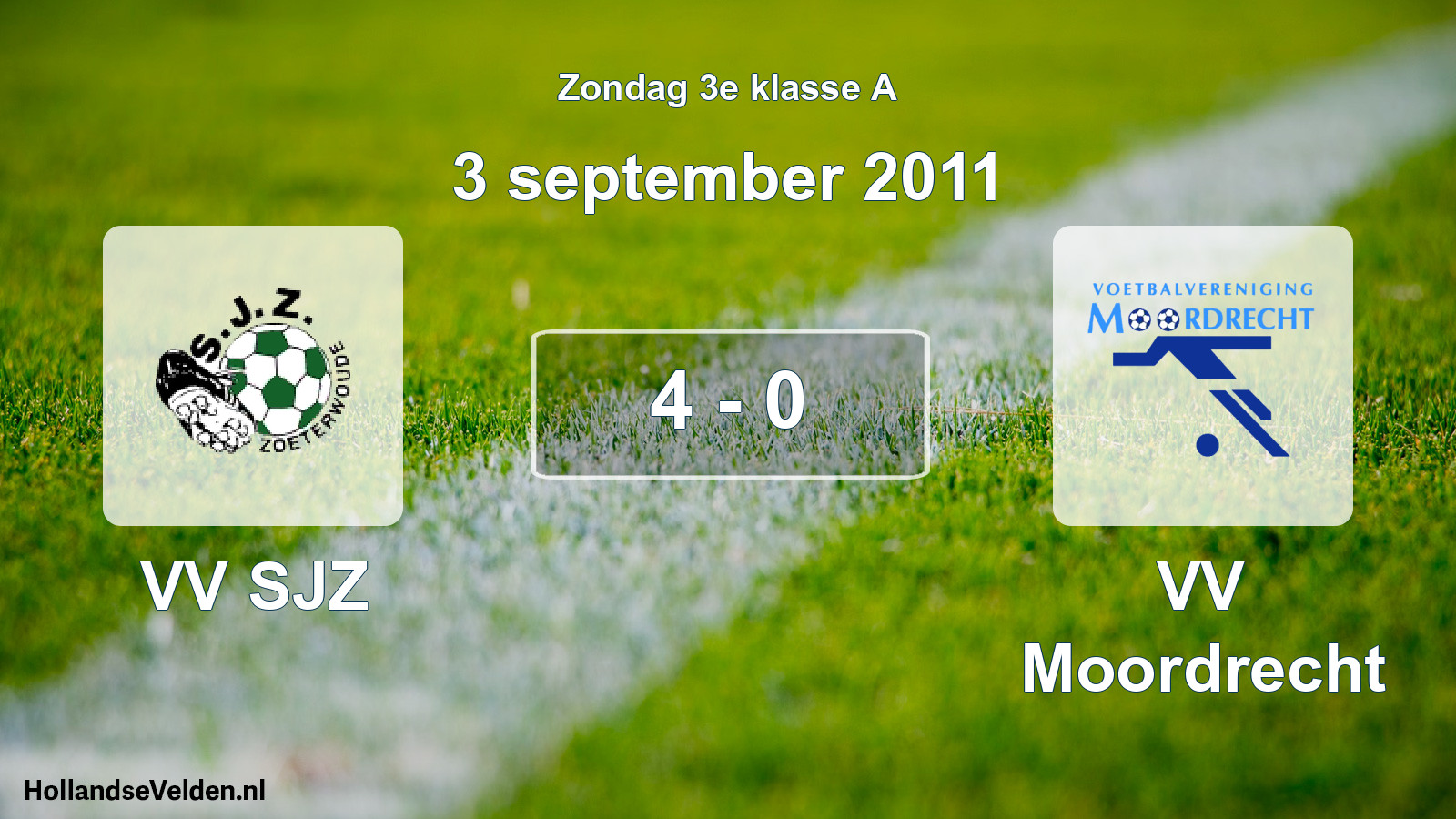 Total number of matches played: VV SJZ - VV Moordrecht 4 - 0 (3 September 2011)
