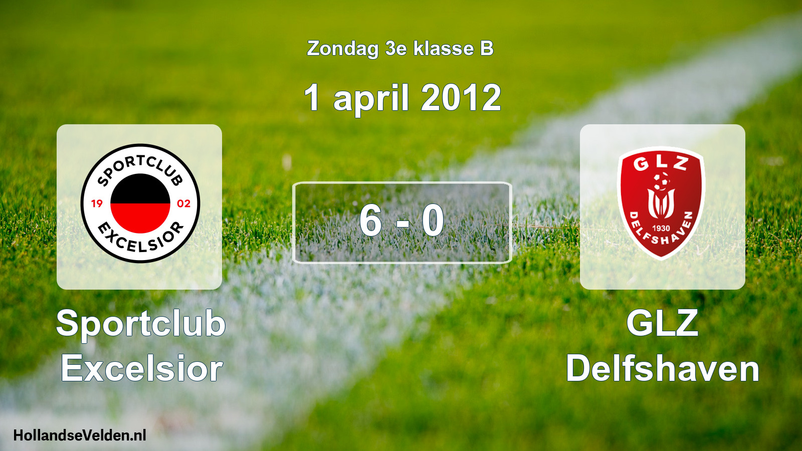 Total number of matches played: Sportclub Excelsior - GLZ Delfshaven 6 - 0 (1 April 2012)