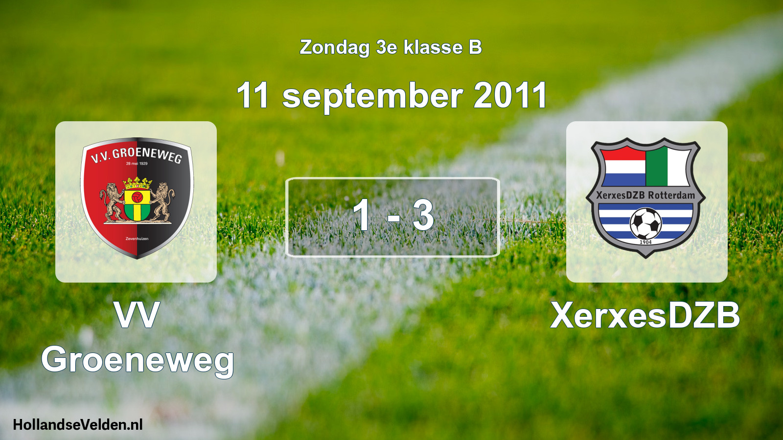 Total number of matches played: VV Groeneweg - XerxesDZB 1 - 3 (11 September 2011)