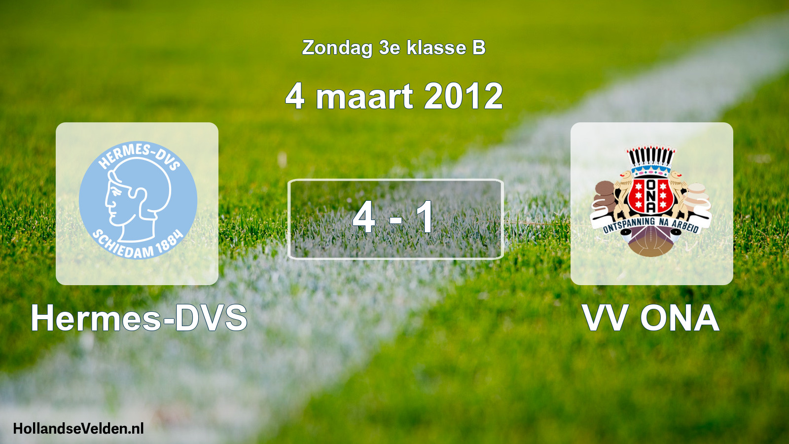 Total number of matches played: Hermes-DVS - VV ONA 4 - 1 (4 March 2012)