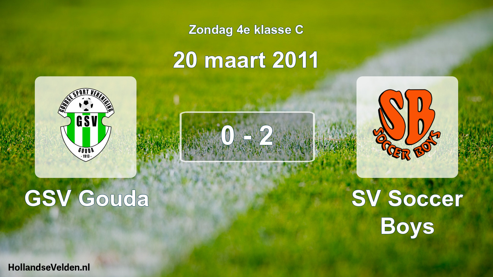 Total number of matches played: GSV Gouda - SV Soccer Boys 0 - 2 (20 March 2011)