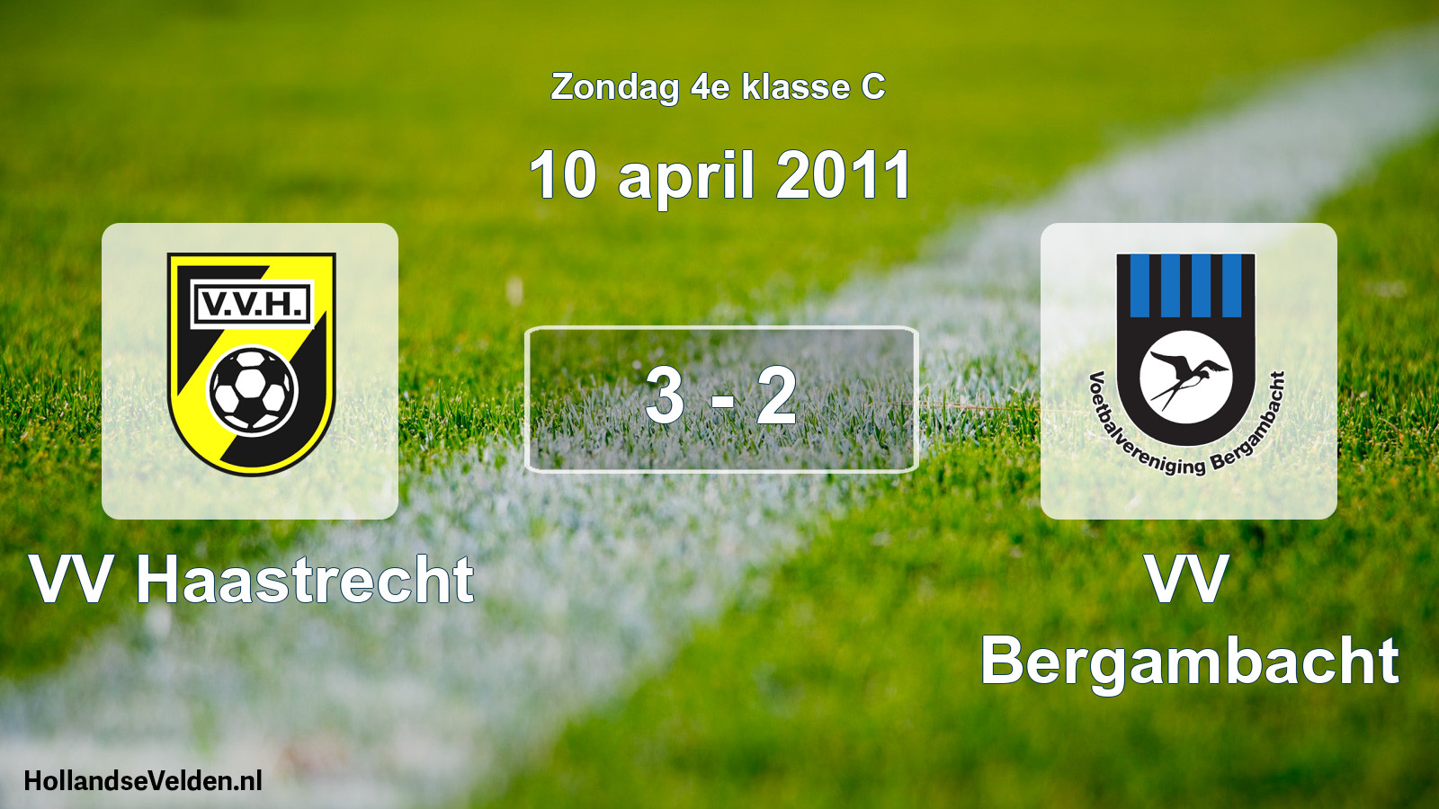 Total number of matches played: VV Haastrecht - VV Bergambacht 3 - 2 (10 April 2011)