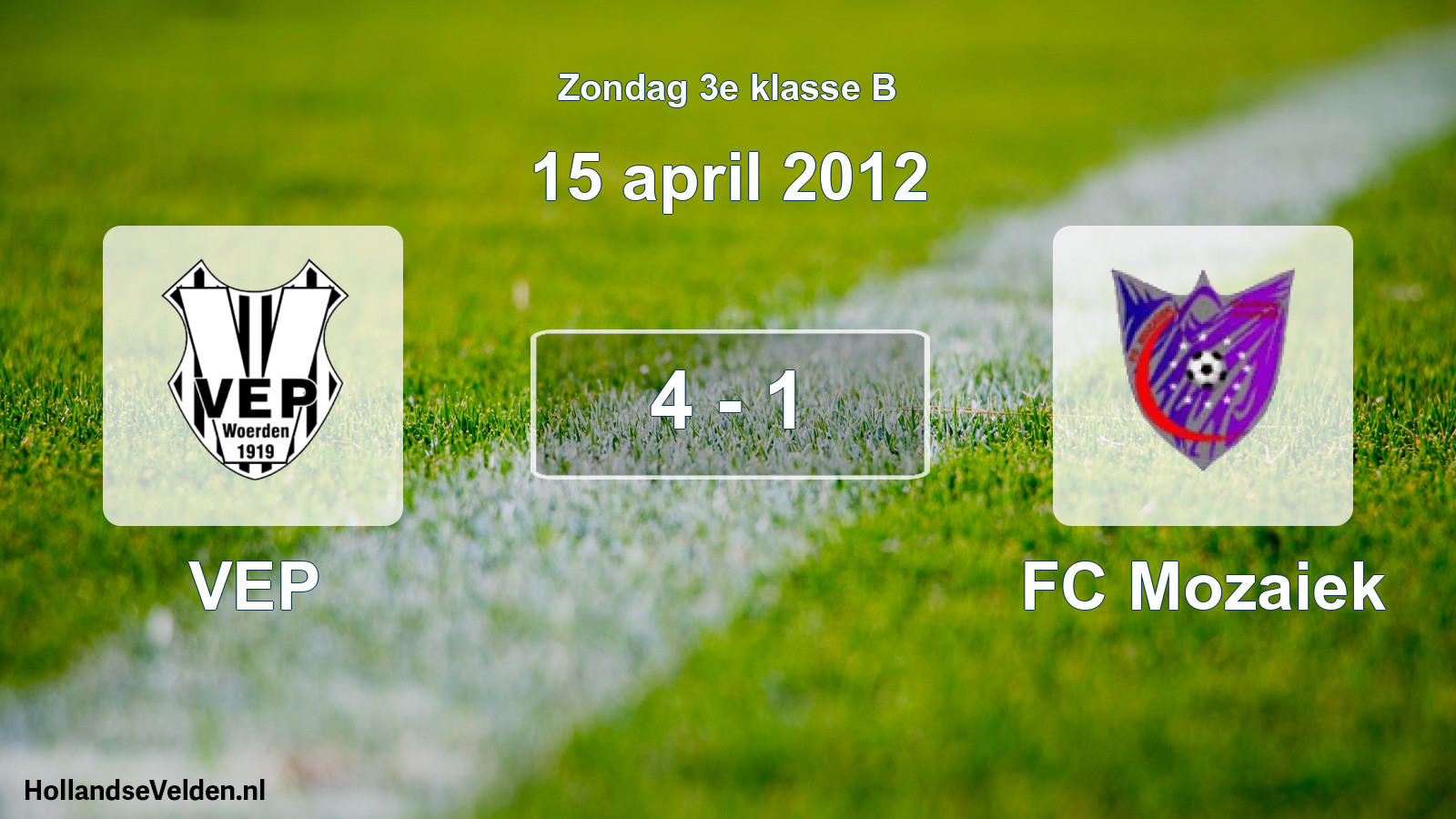 Total number of matches played: VEP - FC Mozaiek 4 - 1 (15 April 2012)
