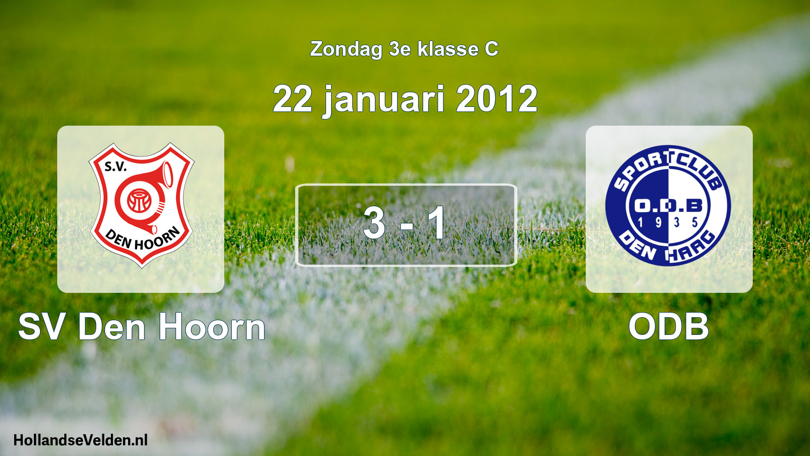 Total number of matches played: SV Den Hoorn - ODB 3 - 1 (22 January 2012)