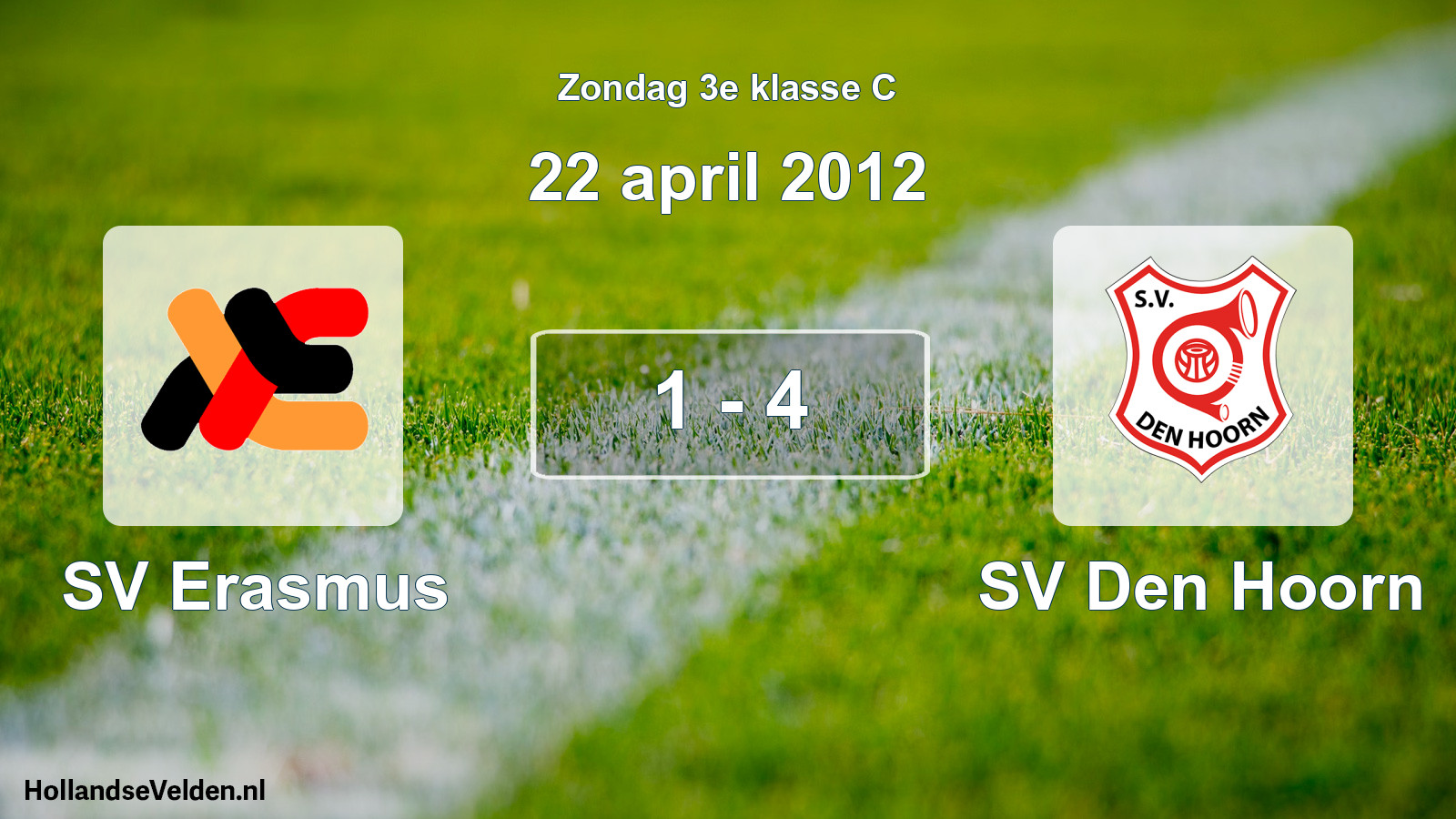 Total number of matches played: SV Erasmus - SV Den Hoorn 1 - 4 (22 April 2012)