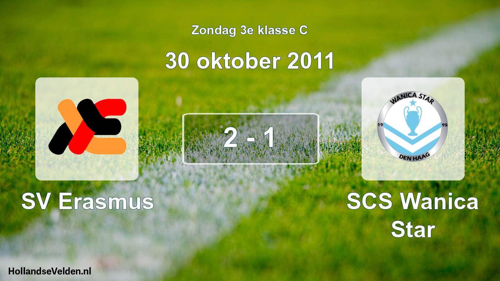 Total number of matches played: SV Erasmus - SCS Wanica Star 2 - 1 (30 October 2011)