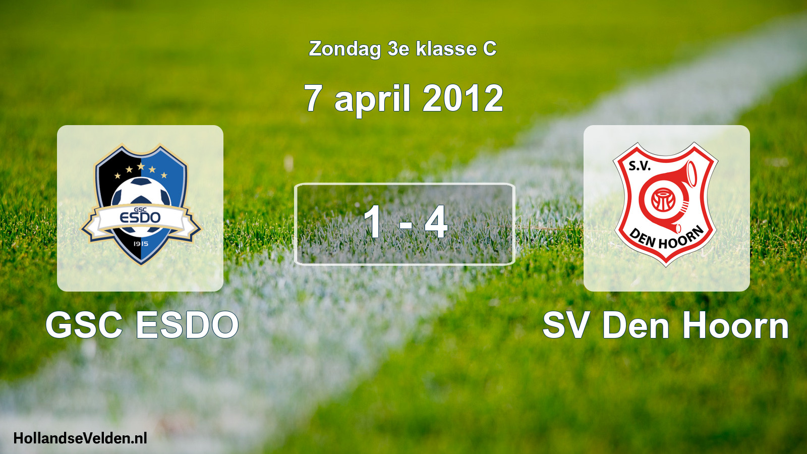 Total number of matches played: GSC ESDO - SV Den Hoorn 1 - 4 (7 April 2012)