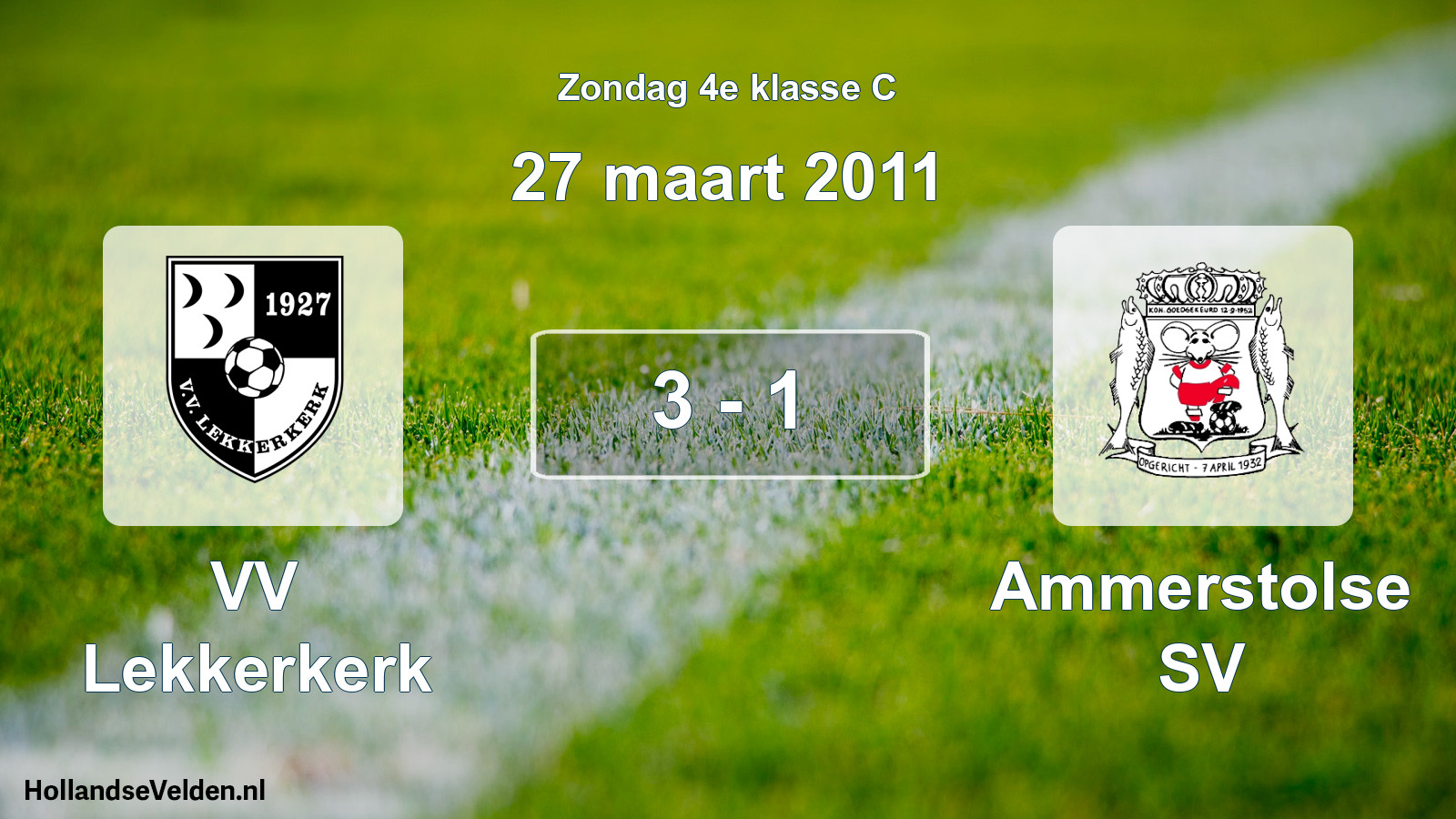 Total number of matches played: VV Lekkerkerk - Ammerstolse SV 3 - 1 (27 March 2011)