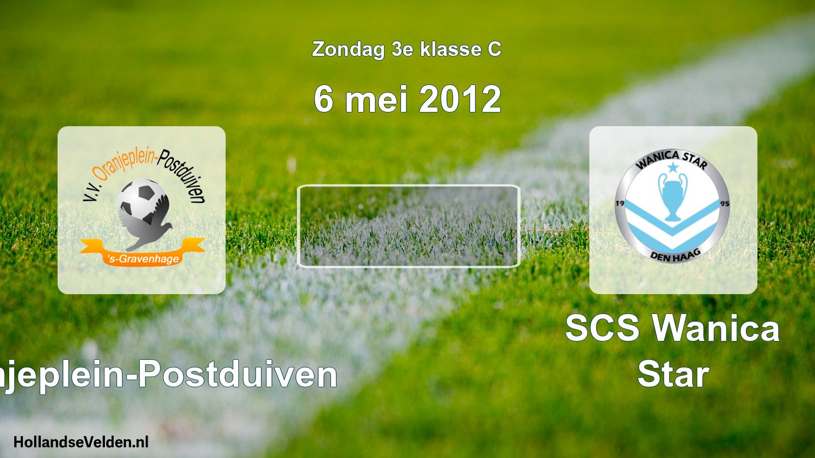 Scheduled Match: Oranjeplein-Postduiven - SCS Wanica Star (6 May 2012)