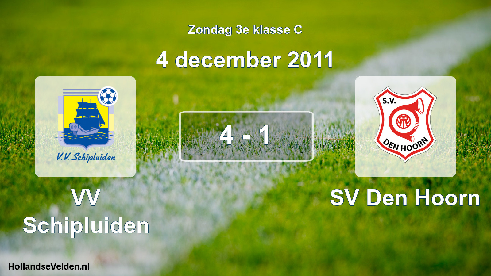 Total number of matches played: VV Schipluiden - SV Den Hoorn 4 - 1 (4 December 2011)